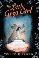 The Little Grey Girl 153621583X Book Cover