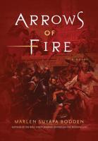 Arrows of Fire 1732974705 Book Cover