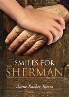 Smiles for Sherman 1622953649 Book Cover