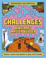 Master Builder: Minecraft Challenges (Minecraft Master Builder) 1804537756 Book Cover