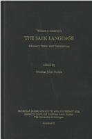 The Saek Language: Glossaries, Texts, and Translations (Michigan Papers on South and Southeast Asia) 0891480730 Book Cover