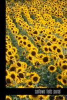 sunflower fields journal: small lined Sunflower Notebook / Travel Journal to write in (6'' x 9'') 120 pages 1691375705 Book Cover