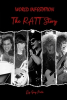 World Infestation: The Ratt Story B0CTXKYZ7X Book Cover