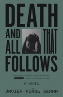 Death and All That Follows B0GS7F4BV6 Book Cover