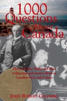 1000 Questions About Canada 0888822324 Book Cover
