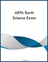 AEPA Earth Science Exam B0GYZV1GZS Book Cover
