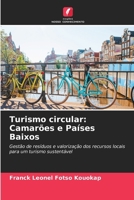 Turismo circular: Camarões e Países Baixos (Portuguese Edition) 6630119606 Book Cover