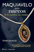 Maquiavelo para Narcos (Temas de Hoy) 9703708005 Book Cover