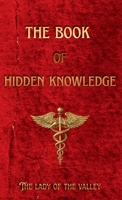 The Book of Hidden Knowledge 1764626605 Book Cover