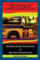 Building Global Movements of Spiritual Multiplication 1979801037 Book Cover