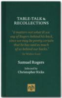 Table Talk & Recollections: Introduced by Christopher Ricks 1907903364 Book Cover