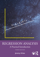 Regression Analysis: A Practical Introduction 1138541435 Book Cover