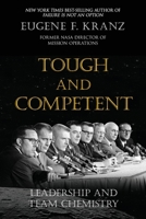 Tough and Competent: Leadership and Team Chemistry 1662933312 Book Cover