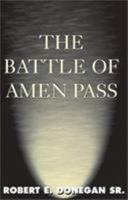 The Battle of Amen Pass 073885235X Book Cover