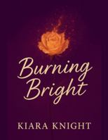 Burning Bright B0G528PHKZ Book Cover