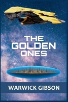 The Golden Ones (Challi Trilogy) B0GR252FXW Book Cover
