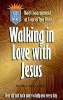 Walking in Love With Jesus (A Jesus in My Pocket) 0785200584 Book Cover