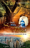 Niko... S'ouvre � la vie! 2982008807 Book Cover