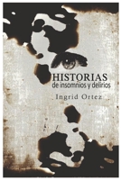 Historias de insomnios y delirios (Spanish Edition) B09ZCQTPMK Book Cover