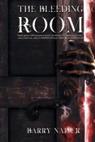 The Bleeding Room 0983314136 Book Cover