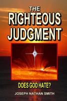 The Righteous Judgment 1722841931 Book Cover