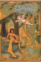 Red, White, And Beauty: A Beastly Collection (Snow White's Dwarves) B0F66N5XNT Book Cover