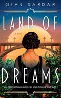 Land of Dreams: A Novel 1662526806 Book Cover