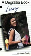 Lucy (Degrassi Junior High Series) 1550282387 Book Cover