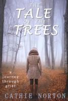 The Tale of the Trees 0692513566 Book Cover