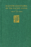 Illustrated Flora of the Pacific States: —Vol. IV :Bignonias to Sunflowers, with index to vols. I-IV 0804700060 Book Cover