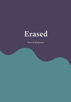 Erased 3695142464 Book Cover
