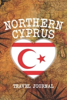 NORTHERN CYPRUS: 6x9 Travel planner I Road trip planner I Dot grid journal I Travel notebook I Travel diary I Pocket journal I Gift for Backpacker 167319740X Book Cover