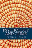 Psychology and Crime 9352971752 Book Cover