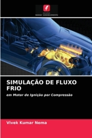 SIMULAÇÃO DE FLUXO FRIO: em Motor de Ignição por Compressão 6204059068 Book Cover