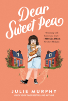 Dear Sweet Pea 0062473085 Book Cover