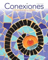 Conexiones: Comunicaci�n Y Cultura 0205886973 Book Cover