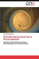 El Estilo Emocional de La Personalidad 3846577561 Book Cover