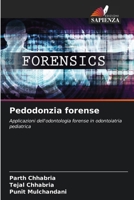 Pedodonzia forense (Italian Edition) 620836289X Book Cover