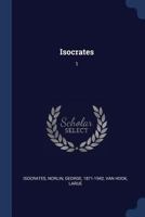 Isocrates: 1 1020793910 Book Cover