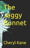 The Jaggy Bunnet: sex, drugs and witness protection B0BXNBF22V Book Cover