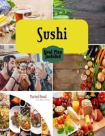 Sushi: The Easy low fat Recipes guide B0BJNDCDQN Book Cover