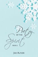 Poetry of the Spirit : Book 2 1982252502 Book Cover