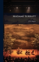 Madame Surratt 1024068455 Book Cover
