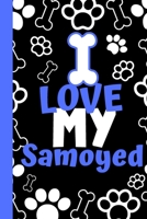 I Love My Samoyed: Cute Compact Dog Lover Gift - Small Lined Notebook (6" x 9") 1695196953 Book Cover