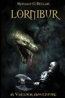 Lornibur : A Vaeldor Adventure 173639326X Book Cover