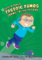 Freddie Ramos Zooms to the Rescue 0807594822 Book Cover