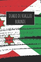 Diario di Viaggio Burundi: 6x9 Diario di viaggio I Taccuino con liste di controllo da compilare I Un regalo perfetto per il tuo viaggio in Burundi e per ogni viaggiatore 1670977773 Book Cover