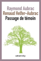 Passage de témoin 270214201X Book Cover