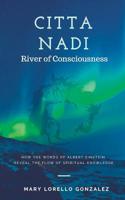 Citta Nadi: River of Consciousness 0997643323 Book Cover