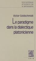 Le Paradigme Dans La Dialectique Platonicienne 2711608808 Book Cover